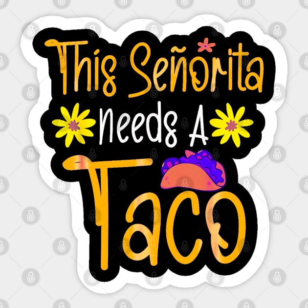 She needs a taco Sticker by Dreamsbabe